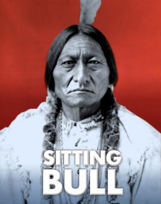 Könyv Sitting Bull Ann Weil