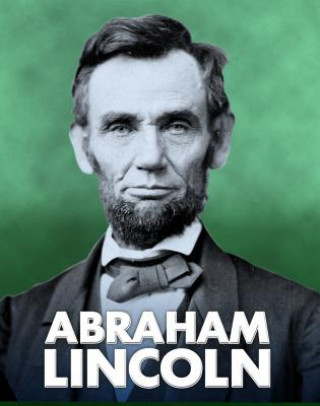 Книга Abraham Lincoln Elizabeth Raum