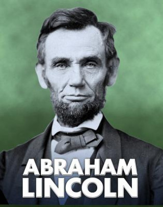 Книга Abraham Lincoln Elizabeth Raum