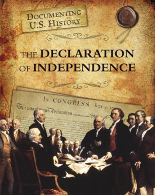 Kniha The Declaration of Independence Elizabeth Raum