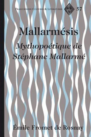 Könyv Mallarmesis Émile Fromet de Rosnay