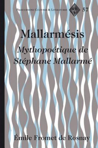 Buch Mallarmesis Émile Fromet de Rosnay