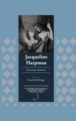 Книга Jacqueline Harpman Susan Bainbrigge