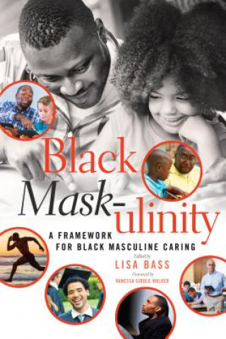 Kniha Black Mask-ulinity Lisa Bass