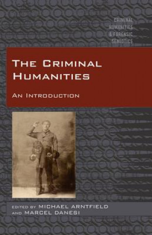 Carte Criminal Humanities Mike Arntfield