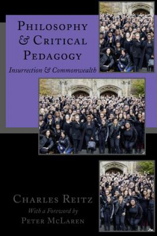 Buch Philosophy and Critical Pedagogy Charles Reitz