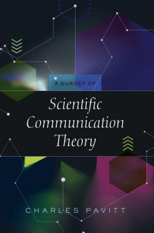 Książka Survey of Scientific Communication Theory Charles Pavitt