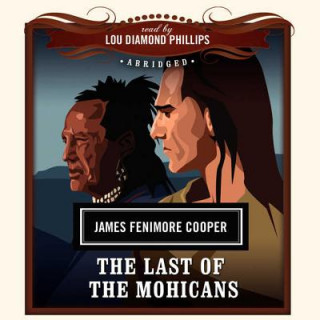 Audio The Last of the Mohicans James Fenimore Cooper