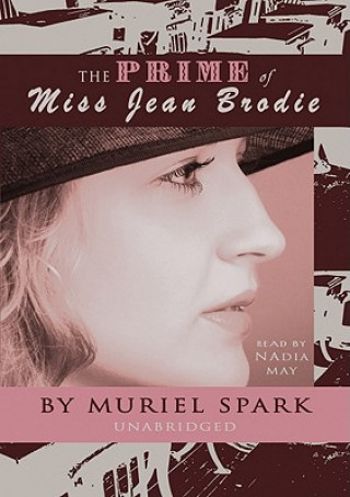 Hanganyagok The Prime of Miss Jean Brodie Muriel Spark