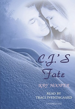 Audio C. J.'s Fate Kay Hooper