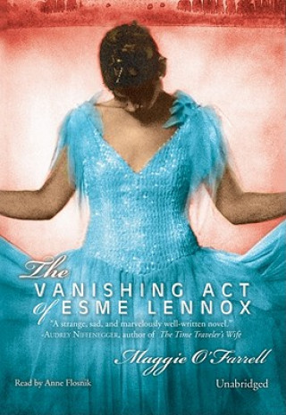 Hanganyagok The Vanishing Act of Esme Lennox Maggie O'Farrell