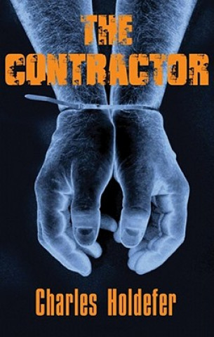 Audio The Contractor Charles Holdefer