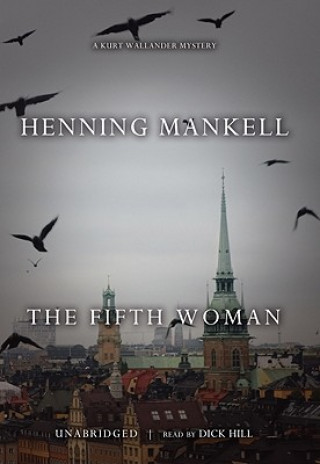 Hanganyagok The Fifth Woman Henning Mankell