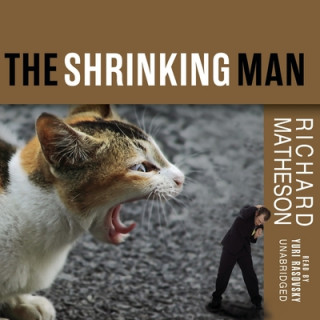 Audio The Incredible Shrinking Man Richard Matheson