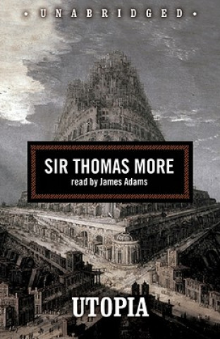 Hanganyagok Utopia Thomas More