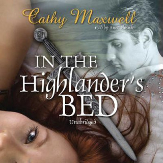 Hanganyagok In the Highlander's Bed Cathy Maxwell