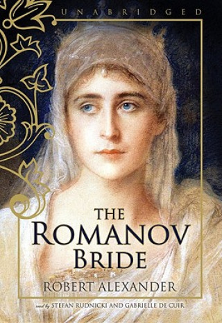 Digital The Romanov Bride Robert Alexander