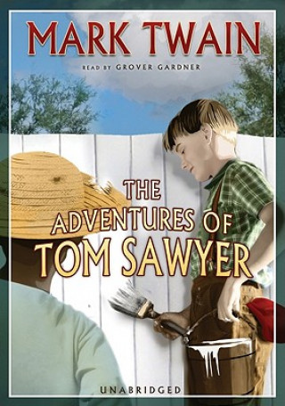 Audio The Adventures of Tom Sawyer Mark Twain