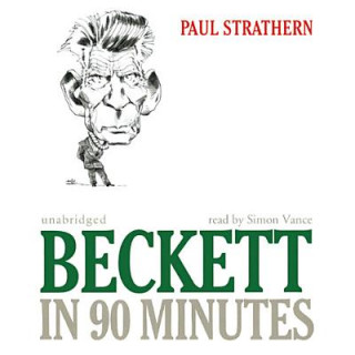 Hanganyagok Beckett in 90 Minutes Paul Strathern