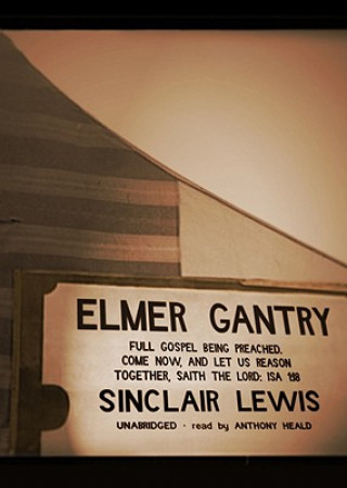 Hanganyagok Elmer Gantry Sinclair Lewis