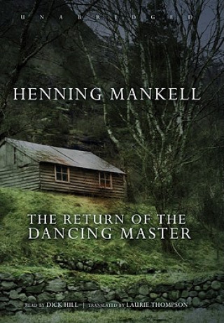 Audio The Return of the Dancing Master Henning Mankell