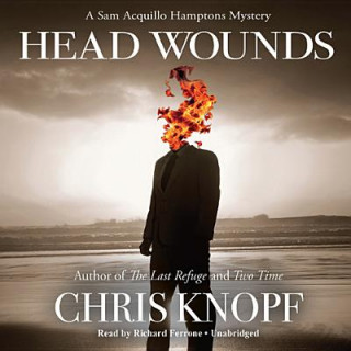 Hanganyagok Head Wounds Chris Knopf