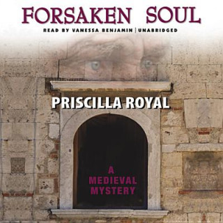 Hanganyagok Forsaken Soul Priscilla Royal
