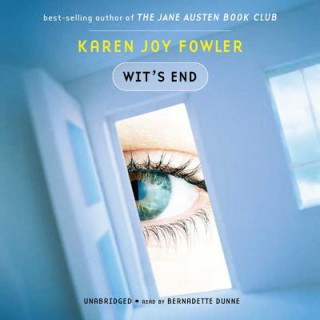 Audio Wit's End Karen Joy Fowler