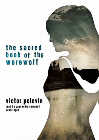 Digital The Sacred Book of the Werewolf Victor Pelevin