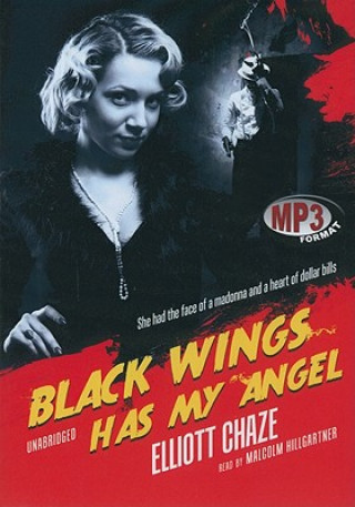 Digital Black Wings Has My Angel Elliott Chaze