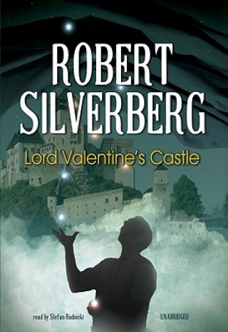Audio Lord Valentine's Castle Robert Silverberg