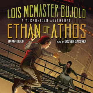 Audio Ethan of Athos Lois McMaster Bujold