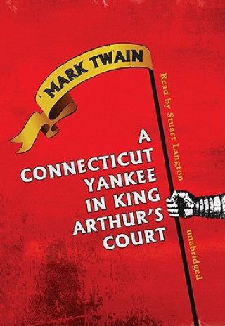 Digital A Connecticut Yankee in King Arthur's Court Mark Twain
