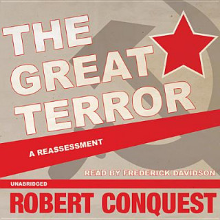 Audio The Great Terror: A Reassessment Robert Conquest
