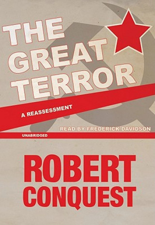 Digital The Great Terror: A Reassessment Robert Conquest