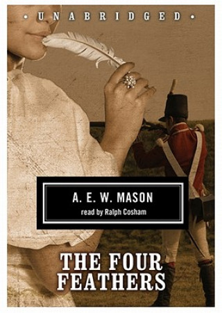 Digital The Four Feathers A. E. W. Mason