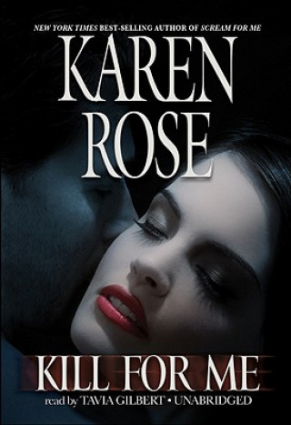 Audio Kill for Me Karen Rose
