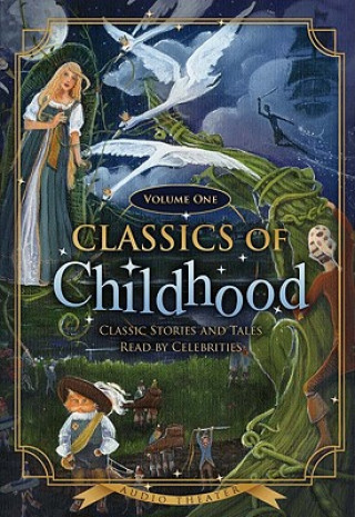 Digital Classics of Childhood, Volume One Blackstone Audiobooks