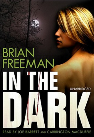 Audio In the Dark Brian Freeman