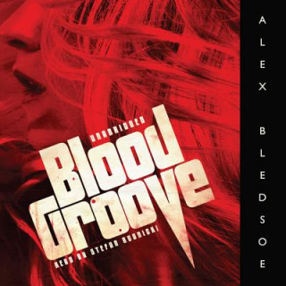 Audio Blood Groove Alex Bledsoe