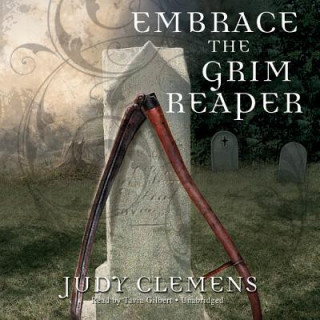 Audio Embrace the Grim Reaper Judy Clemens