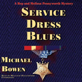 Audio Service Dress Blues Michael Bowen