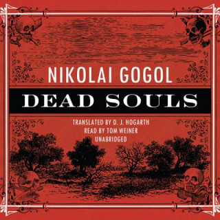 Audio Dead Souls Nikolai Vasil'evich Gogol