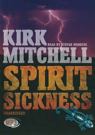 Digital Spirit Sickness Kirk Mitchell