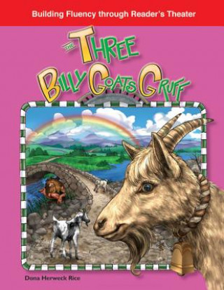 Książka The Three Billy Goats Gruff (Folk and Fairy Tales) Rice Dona Herweck