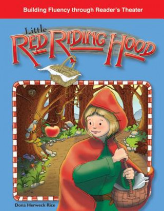 Könyv Little Red Riding Hood Dona Herweck Rice