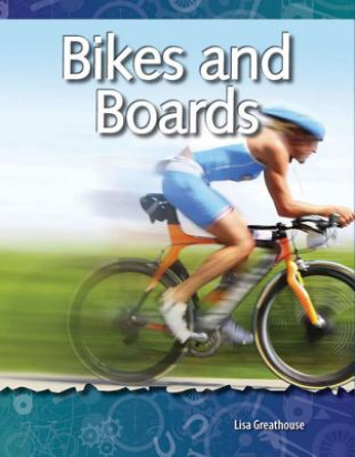 Könyv Bikes and Boards Lisa Greathouse