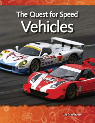 Carte The Quest for Speed: Vehicles Lisa Greathouse