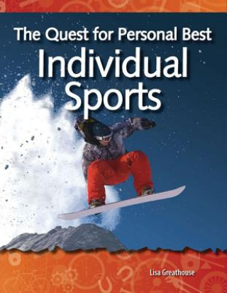 Kniha The Quest for Personal Best: Individual Sports Lisa Greathouse