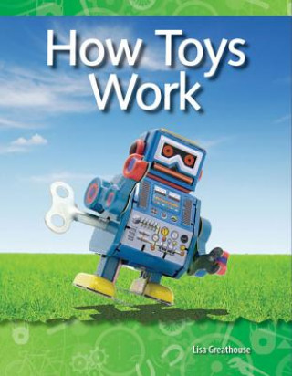 Carte How Toys Work Lisa Greathouse